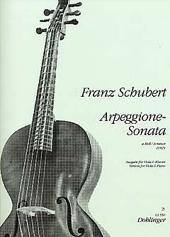 Franz Schubert: Sonate A Arpeggione