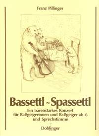Franz Pillinger: Bassettl - Spassettl