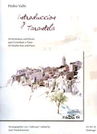 Pedro Valls: Introduccion y Tarantela