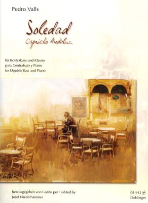 Pedro Valls: Soledad. Capricho Andaluz