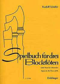Rudolf Schäfer: Spielbuch für 3 Blockflöten