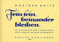 Rüdiger Seitz: Fein sein, beinander bleiben