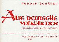 Rudolf Schäfer: Alte deutsche Volkslieder