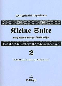 Josef Friedrich Doppelbauer: Kleine Suite II