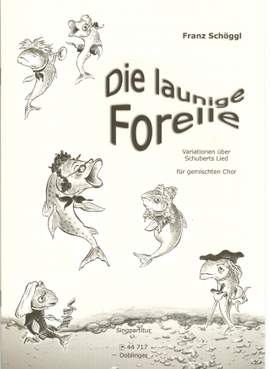 Schoggl: Launige Forelle