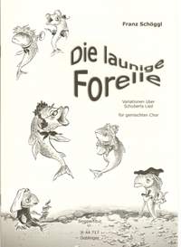 Schoggl: Launige Forelle