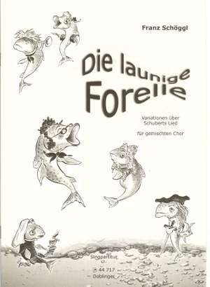 Schoggl: Launige Forelle