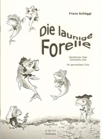 Schoggl: Launige Forelle