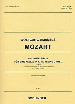 Wolfgang Amadeus Mozart: Andante für eine Walze in eine kleine Orgel KV 616