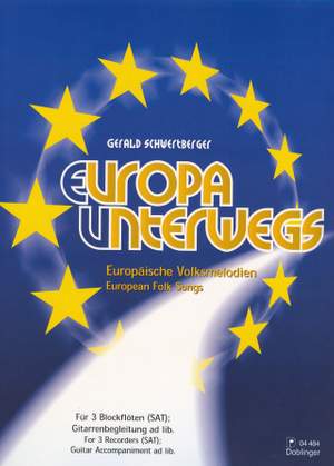 Gerald Schwertberger: Europa unterwegs