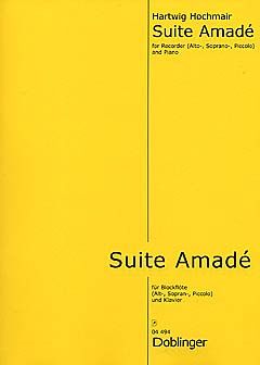 Hartwig Hochmair: Suite Amade