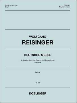 Wolfgang Reisinger: Deutsche Messe