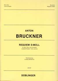 Anton Bruckner: Requiem D