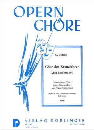 Verdi: Chor der Kreuzfahrer (Hoher Herr!)