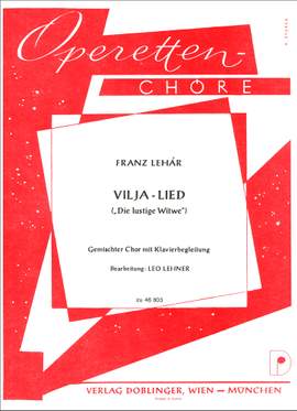 Franz Lehár: Vilja-Lied Es Lebt? Eine Vilja, Ein Waldmägdelein