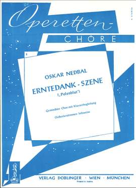 Oskar Nedbal: Erntedankszene Nach Der Arbeit Schweren Tagen