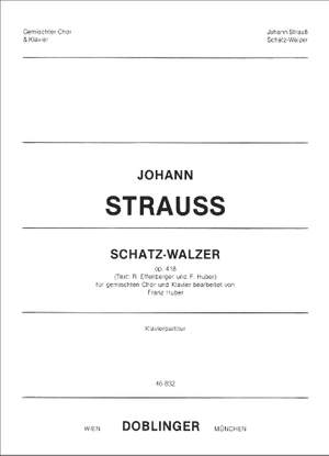 Johann Strauss Jr.: Schatz-Walzer