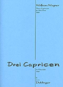 Wolfram Wagner: 3 Capricen