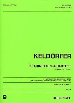 Robert Keldorfer: Klarinettenquartett Ricordo di Faedis