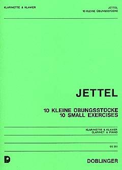 Rudolf Jettel: 10 kleine Übungsstücke