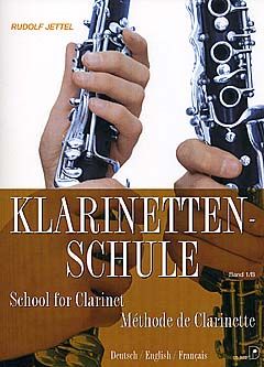 Rudolf Jettel: Klarinetten-Schule Band 1/ B
