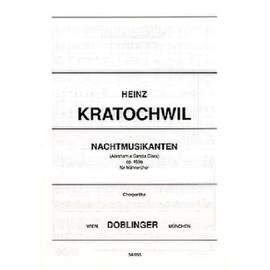 Heinz Kratochwil: Nachtmusikanten