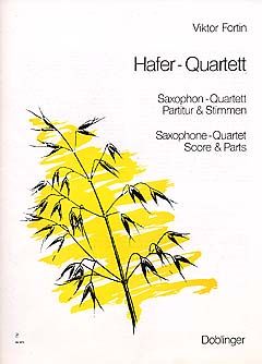 Viktor Fortin: Hafer-Quartett
