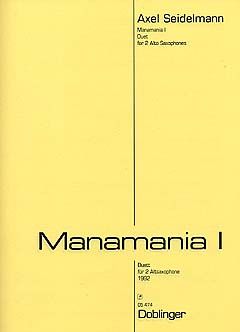 Axel Seidelmann: Manamania I
