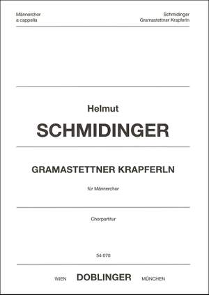 Helmut Schmidinger: Gramastettner Krapferln