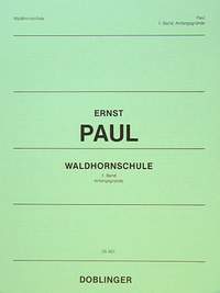 Ernst Paul: Waldhornschule Band 1