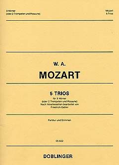 Wolfgang Amadeus Mozart: Trios(5)