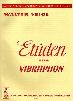 Veigl: Etudes Fur Vibraphon