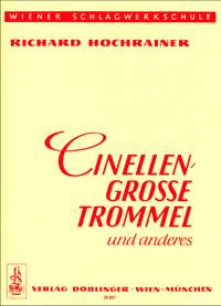 Richard Hochrainer: Cinellen Grosse Trommel