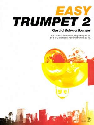 Gerald Schwertberger: Easy Trumpet 2