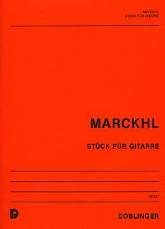 Erich Marckhl: Stück Für Gitarre