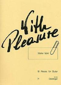 Walter Völkl: With Pleasure