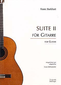 Franz Burkhart: Suite II In A-Moll