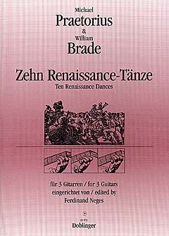 Michael Praetorius_William Brade: 10 Renaissance-Tänze
