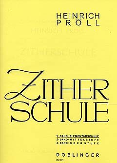 Heinrich Pröll: Zitherschule 1