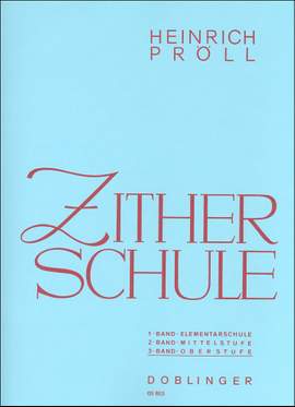 Heinrich Pröll: Zitherschule 3