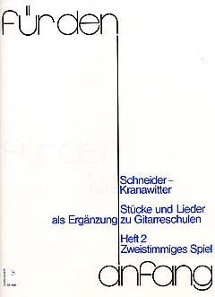 Jakob Schneider_Rudolf Kranawitter: Für Den Anfang Band 2
