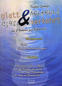Tristan Schulze: Glatt und verkehrt