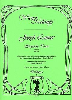 Joseph Lanner: Steyrische Tänze op. 165