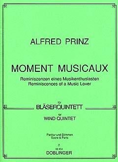 Alfred Prinz: Moments musicaux