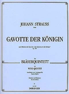 Johann Strauss Jr.: Gavotte der Königin op. 391