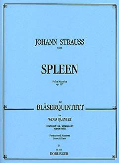 Johann Strauss Jr.: Spleen op. 197