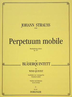 Strauss: Perpetuum Mobile Op.257