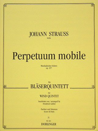 Strauss: Perpetuum Mobile Op.257