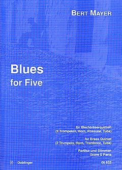 Bert Mayer: Blues for Five