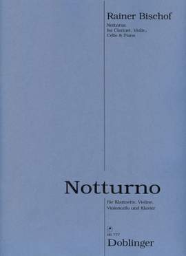 Rainer Bischof: Notturno